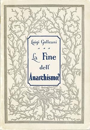 La Fine dell'Anarchismo