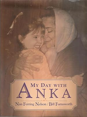 Seller image for My Day With Anka for sale by Beverly Loveless