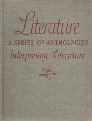 Literature A Series of Anthologies, Interpreting Literature