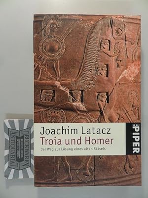 Bild des Verkufers fr Troia und Homer - Der Weg zur Lsung eines alten Rtsels. zum Verkauf von Druckwaren Antiquariat