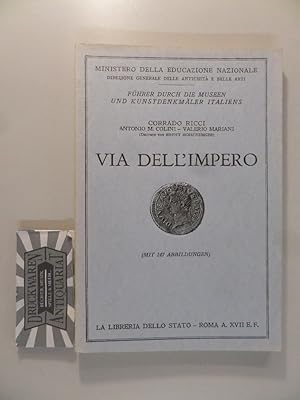 Bild des Verkufers fr Via dell' Impero. Fhrer durch den Museen und Kunstdenkmler Italiens Nr. 24, zum Verkauf von Druckwaren Antiquariat