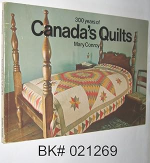 Immagine del venditore per 300 Years of Canada's Quilts venduto da Alex Simpson