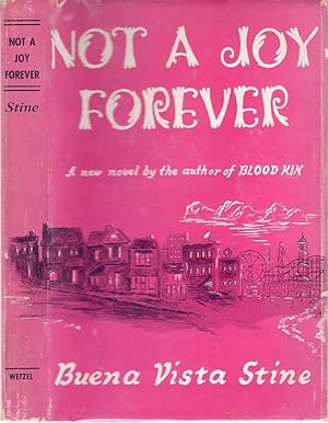 Imagen del vendedor de NOT A JOY FOREVER. [SIGNED] a la venta por Monroe Stahr Books