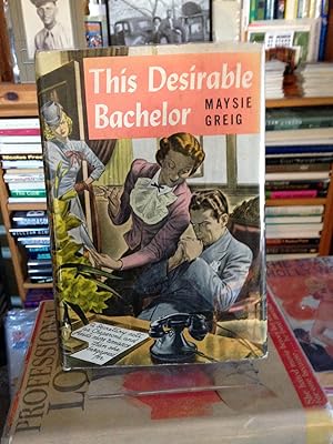 THIS DESIRABLE BACHELOR.