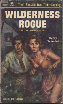 Seller image for WILDERNESS ROGUE (Let the Spring Come) for sale by Books from the Crypt