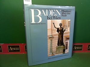 Seller image for Baden bei Wien - Plauderei ber eine Stadt. for sale by Antiquariat Deinbacher