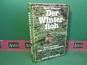 Bild des Verkufers fr Der Winterfloh. Besinnlich-heitere Jagd- und Fischereigeschichten. zum Verkauf von Antiquariat Deinbacher