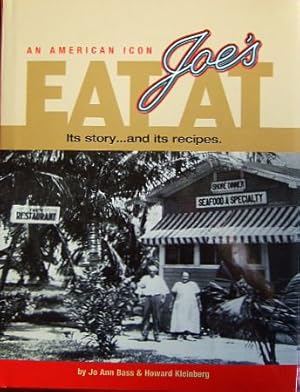 Immagine del venditore per Eat at Joe's : An American icon. Its story. and its recipes. venduto da Antiquariat Blschke