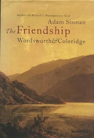 Seller image for The Friendship: Wordsworth & Coleridge for sale by Kenneth A. Himber