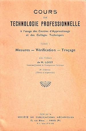 Cours de technologie professionnelle à l'usage des centres d'apprentissage et des collèges techni...