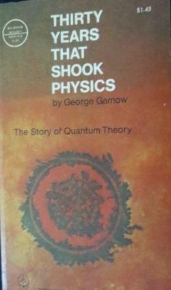 Seller image for Thirty Years That Shook Physics: the Story of Quantum Theory for sale by Bookshop Baltimore
