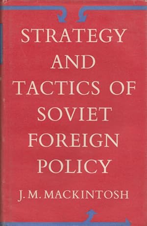 Bild des Verkufers fr Strategy and Tactics of Soviet Foreign Policy. zum Verkauf von Buch von den Driesch