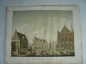 Bremen, der Marktplatz zu Bremen, um 1600. Bremen, 1862 Autor/in