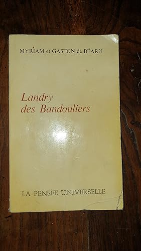 Seller image for Landry des Bandouliers (Le petit fils du "Lyon des Pyrnes") for sale by AHA BOOKS