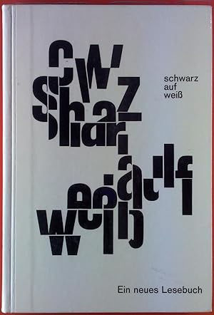 Imagen del vendedor de Schwarz auf wei. Ein neues Lesebuch fr Baden-Wrttemberg. Viertes Schuljahr. a la venta por biblion2