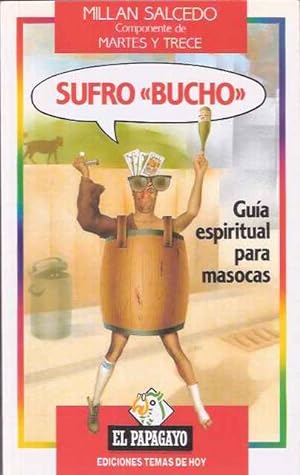 Imagen del vendedor de Sufro Bucho a la venta por SOSTIENE PEREIRA