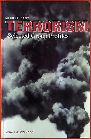 Bild des Verkufers fr Middle East Terrorism Selected Group Profiles zum Verkauf von biblion2