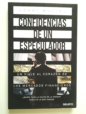 Imagen del vendedor de Confidencias de un especulador. Un viaje al corazn de los mercados financieros a la venta por MAUTALOS LIBRERA