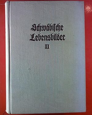 Seller image for Schwbische Lebensbilder. 2. Band. for sale by biblion2
