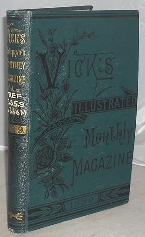 Bild des Verkufers fr Vick's Monthly Magazine Vol. XII. - 1889 [Volume 12 Only] zum Verkauf von Besleys Books  PBFA