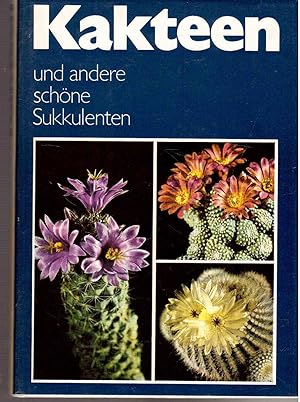 Immagine del venditore per Kakteen und andere schne Sukkulenten venduto da Antiquariat Jterbook, Inh. H. Schulze