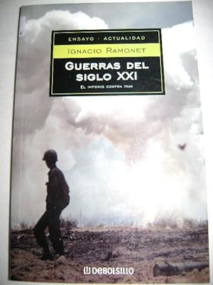 Imagen del vendedor de GUERRAS DEL SIGLO XXI. El imperio contra Irak a la venta por Libreria HYPATIA BOOKS