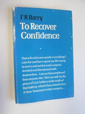 Imagen del vendedor de To Recover Confidence a la venta por Goldstone Rare Books