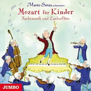 Bild des Verkufers fr Mozart fr Kinder - Nachtmusik und Zauberflte zum Verkauf von AHA-BUCH