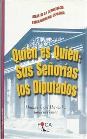 Imagen del vendedor de Quin es quin: sus seoras los diputados a la venta por Librera Cajn Desastre