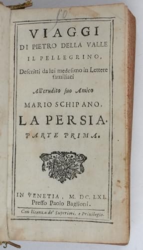 Viaggi di Pietro della Valle il pellegrino.