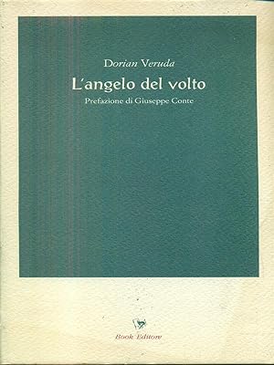 Bild des Verkufers fr l'angelo del volto zum Verkauf von Librodifaccia
