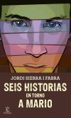 Seller image for Seis historias en torno a Mario for sale by AG Library
