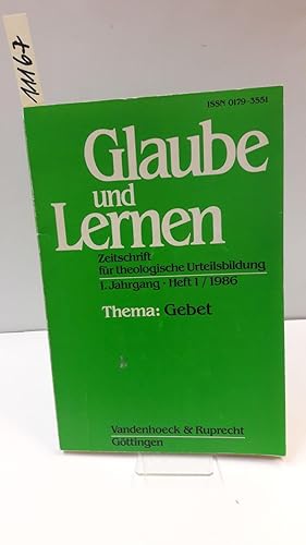 Bild des Verkufers fr Glauben und Lernen. Zeitschrift fr theologische Urteilsbildung . zum Verkauf von AphorismA gGmbH