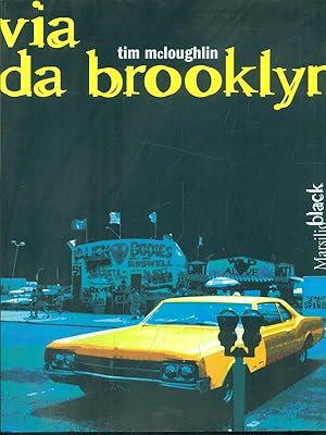 Immagine del venditore per Via da Brooklyn venduto da Librodifaccia