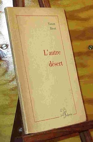 Imagen del vendedor de L'AUTRE DESERT a la venta por Livres 113