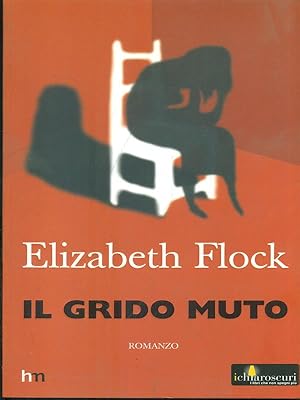 Bild des Verkufers fr Il grido muto zum Verkauf von Librodifaccia