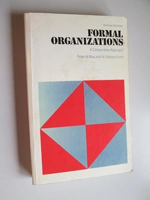 Seller image for Formal Organizations: A Comparative Approach. Introduction And Additional Bibliography By J.H. Smith for sale by Goldstone Rare Books