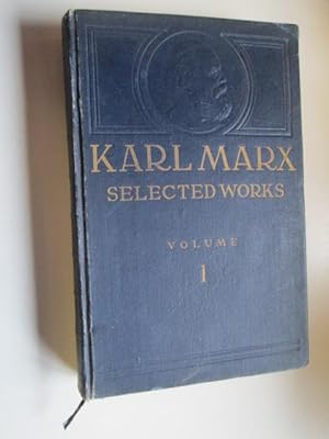 Seller image for Karl Marx - Selected works in two volumes. Volume 1, second English edition. for sale by Goldstone Rare Books