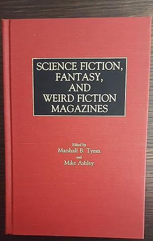 Bild des Verkufers fr Science Fiction, Fantasy, and Weird Fiction Magazines zum Verkauf von SF & F Books