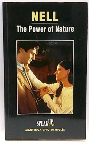 Image du vendeur pour Nell, The Power Of Nature mis en vente par SalvaLibros