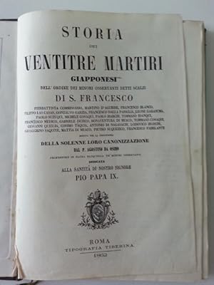Imagen del vendedor de STORIA DEI VENTITRE MARTIRI GIAPPONESI P. AGOSTINO DA OSIMO TIP. TIBERINA 1862 a la venta por paolo tonnarelli