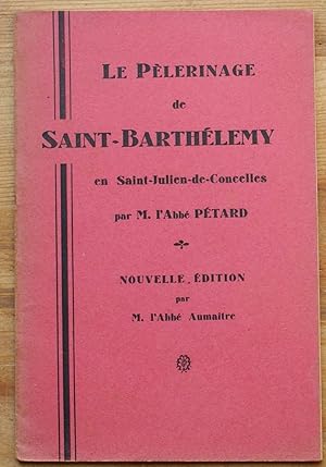Le pèlerinage de Saint-Barthélemy en Saint-Julien de Concelles