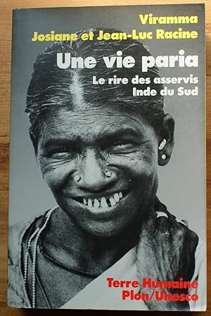 Seller image for Une vie paria - Le rire des asservis - Inde du sud for sale by Aberbroc