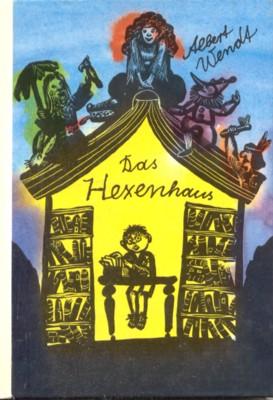 Das Hexenhaus. Illustrationen von Gertrud Zucker.