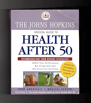 Imagen del vendedor de The Johns Hopkins Medical Guide to Health After 50 a la venta por Singularity Rare & Fine