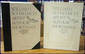 WILLIAM J. SCHALDACH: ARTIST, AUTHOR, SPORTSMAN