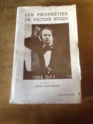 Seller image for Les prophties de Victor Hugo for sale by Librairie des Possibles