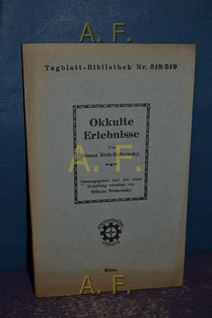 Image du vendeur pour Okkulte Erlebnisse : Tagblatt-Bibliothek Nr. 518/519. mis en vente par Antiquarische Fundgrube e.U.