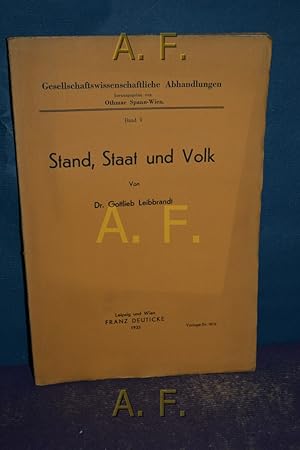 Seller image for Stand, Staat und Volk : Gesllschaftswissenschaftliche Abhandlungen. for sale by Antiquarische Fundgrube e.U.