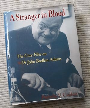 Seller image for A Stranger in Blood: The Story of Dr Bodkin Adams for sale by JERO BOOKS AND TEMPLET CO.